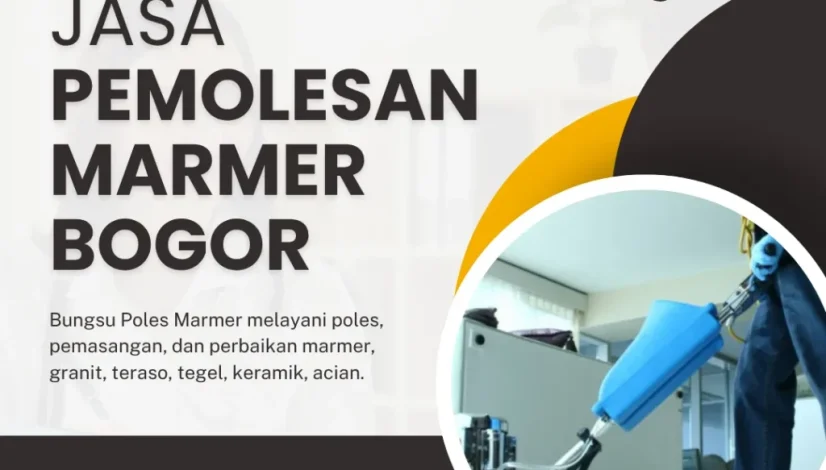 Jasa Pemolesan Marmer Bogor