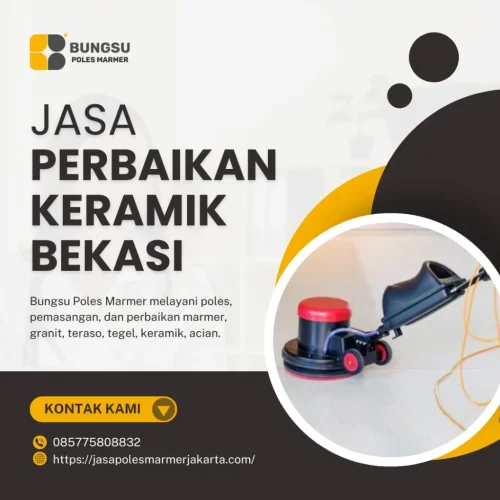 Jasa Perbaikan Keramik Bekasi
