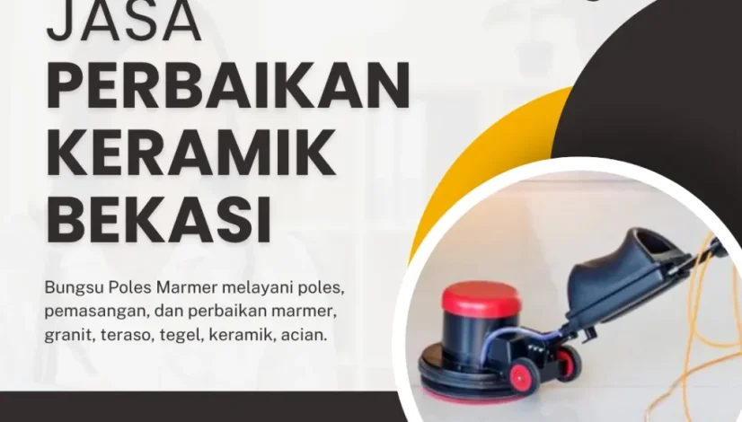 Jasa Perbaikan Keramik Bekasi