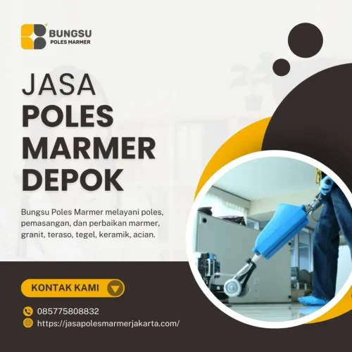 Jasa Poles Marmer Depok