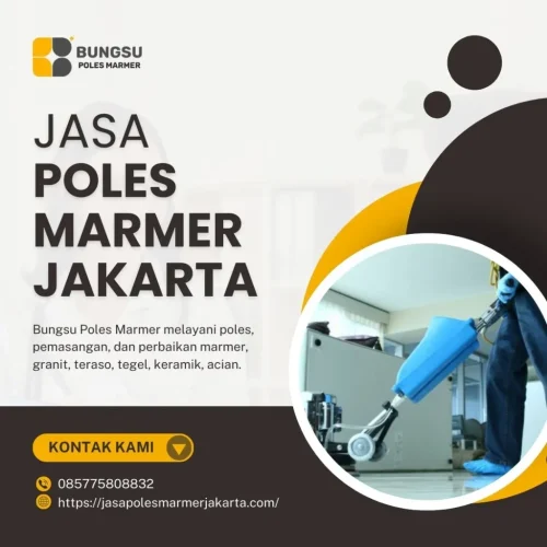 Jasa Poles Marmer Jakarta