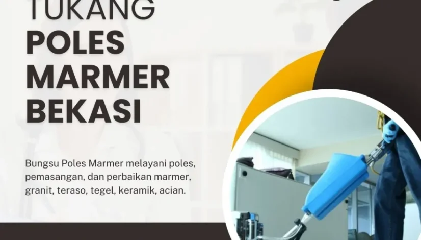 Tukang Poles Marmer Bekasi