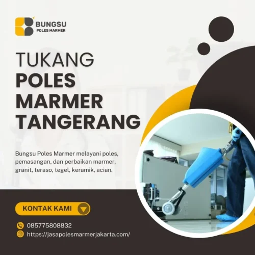 Tukang Poles Marmer Tangerang