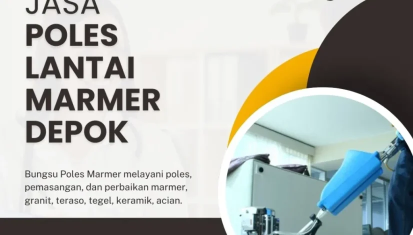 Jasa Poles Lantai Marmer Depok