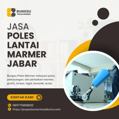 Jasa Poles Lantai Marmer Jabar