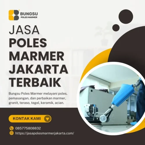 Jasa Poles Marmer Jakarta Terbaik